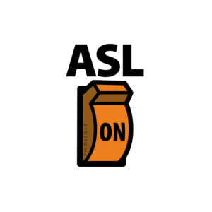 ID: A die-cut sticker with white thick outline around an orange light switch saying "ON" and a bold black text saying "ASL" above.