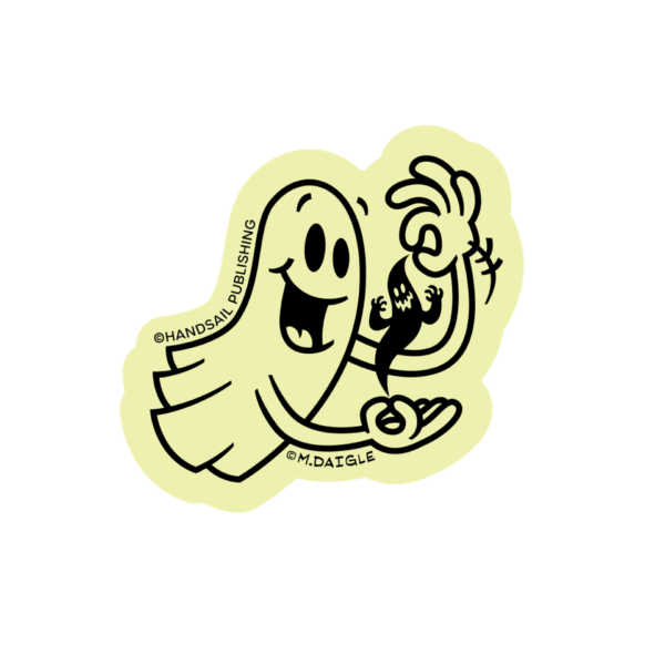 A glow in the dark die-cut sticker with a smiling outlined ghost signing GHOST which is another small black but a sinister ghost.